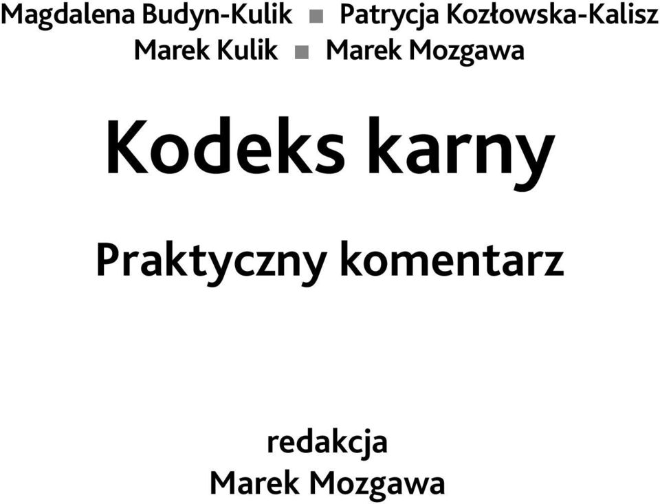 Marek Mozgawa Kodeks karny