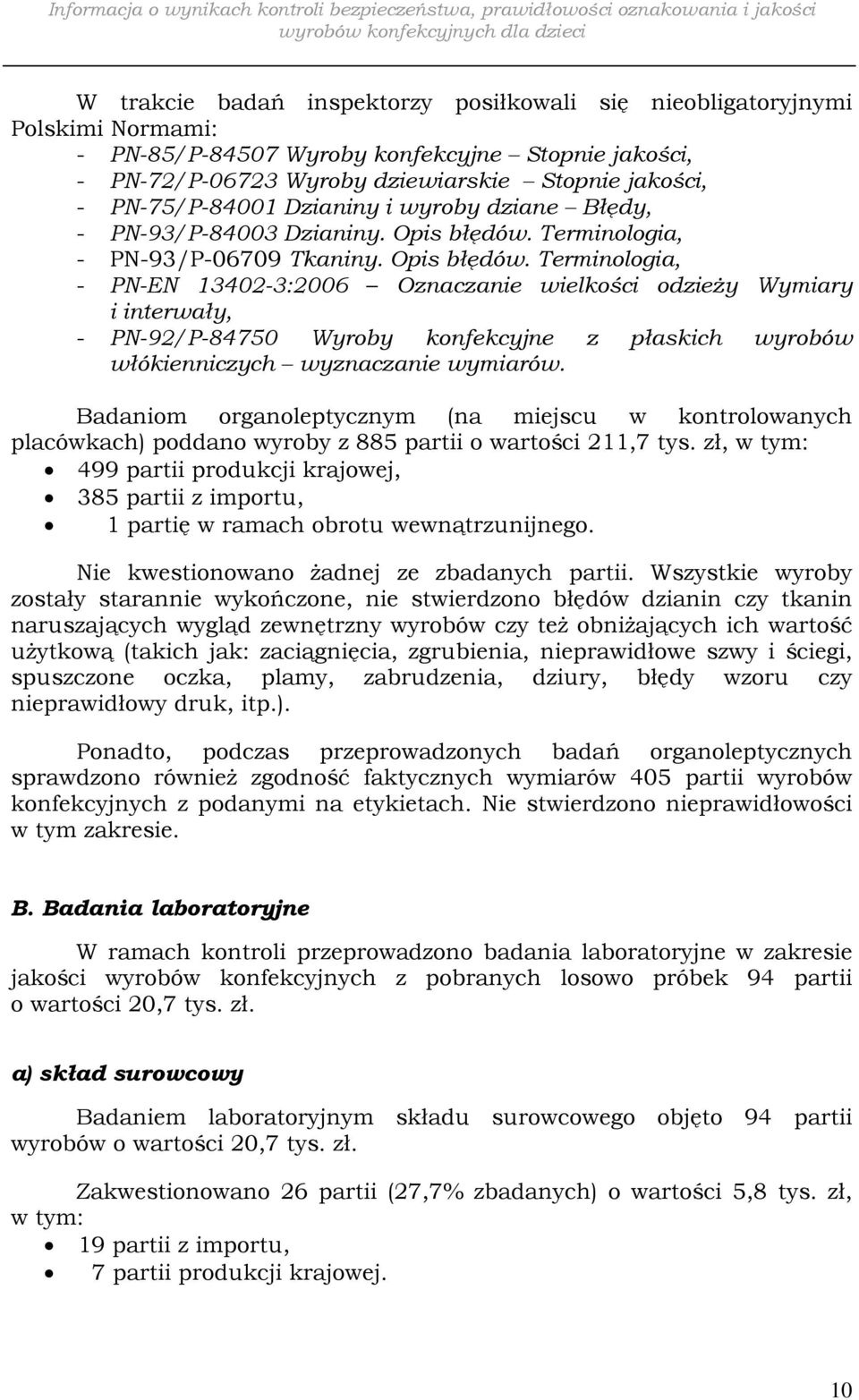 Terminologia, - PN-93/P-06709 Tkaniny. Opis błędów.