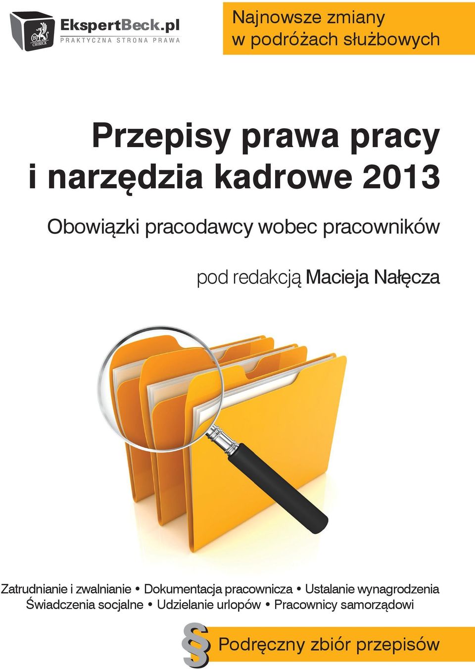 Nałęcza Zatrudnianie i zwalnianie Dokumentacja pracownicza Ustalanie