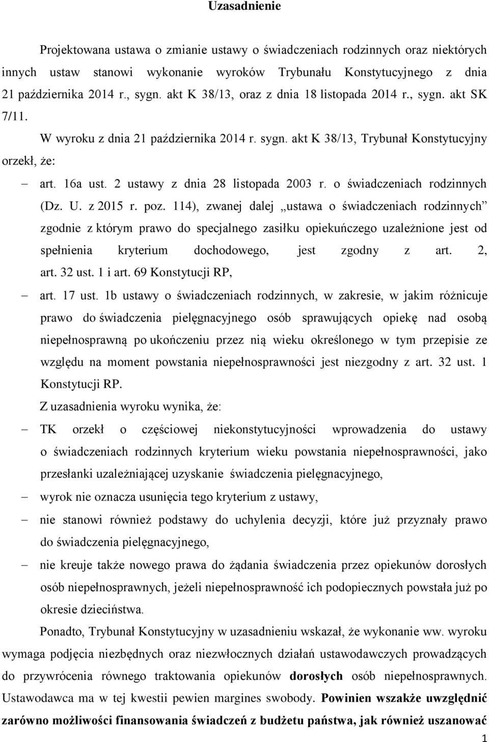 2 ustawy z dnia 28 listopada 2003 r. o świadczeniach rodzinnych (Dz. U. z 2015 r. poz.