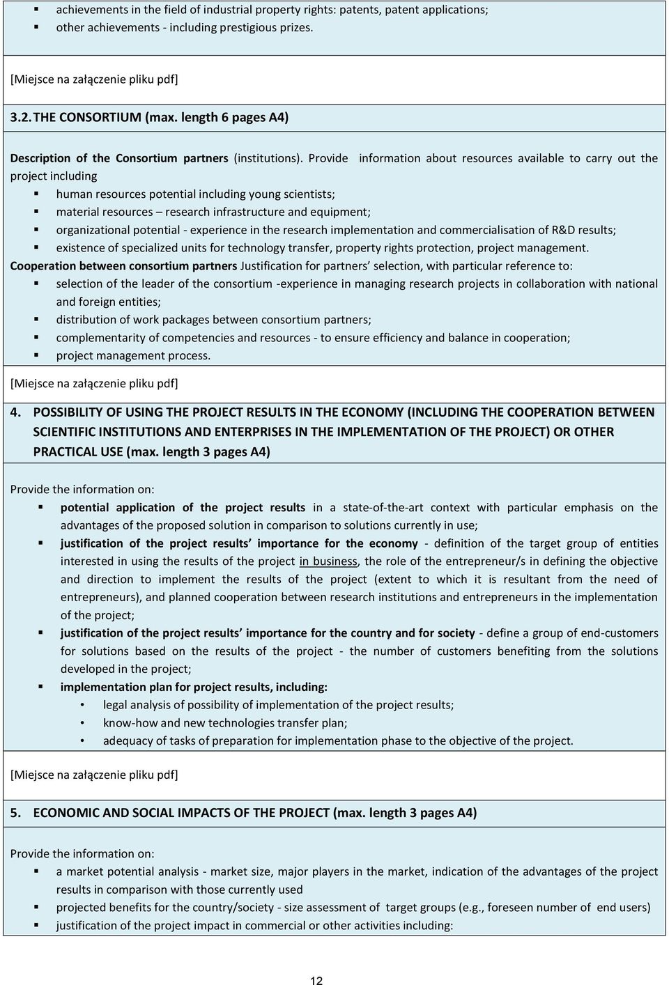 Provide information about resources available to carry out the project including human resources potential including young scientists; material resources research infrastructure and equipment;