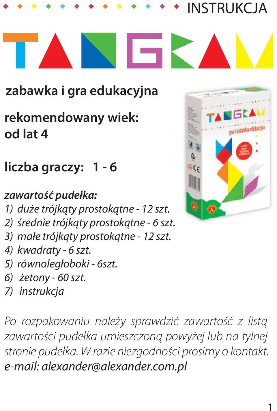 5) równoległoboki - 6szt. 6) żetony - 60 szt.