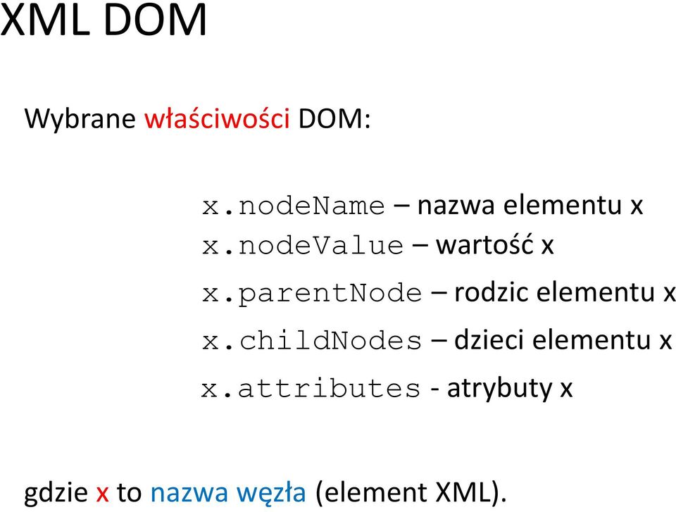 parentnode rodzic elementu x x.