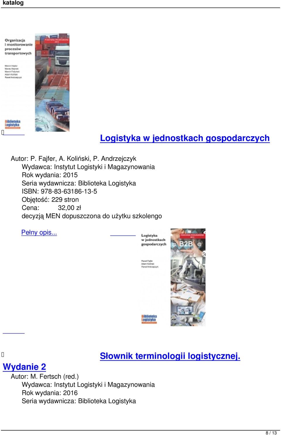 Andrzejczyk Rok wydania: 2015 ISBN: 978-83-63186-13-5 Objętość: 229 stron