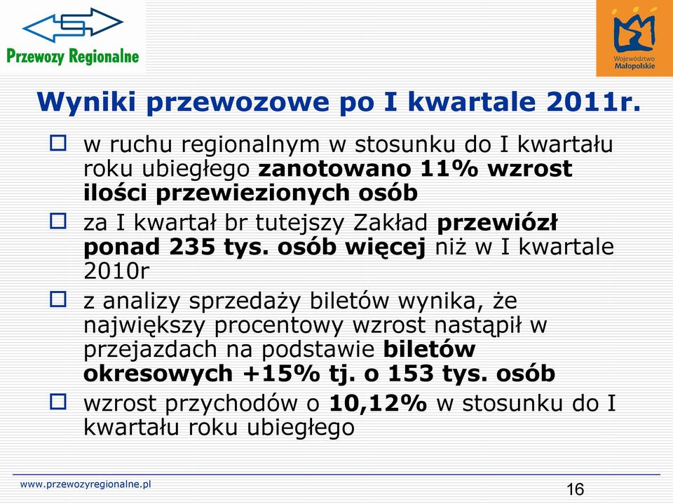 kwartał br tutejszy Zakład przewiózł ponad 235 tys.