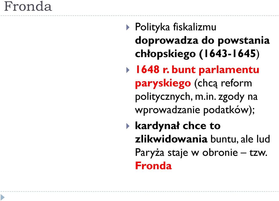 bunt parlamentu paryskiego (chcą reform politycznych, m.in.