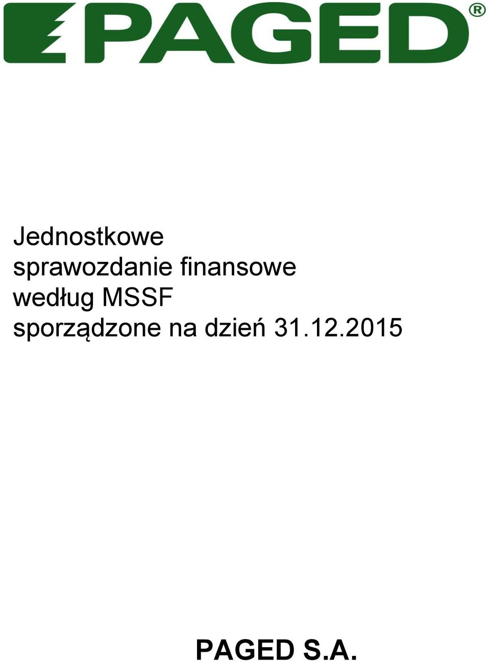 według MSSF