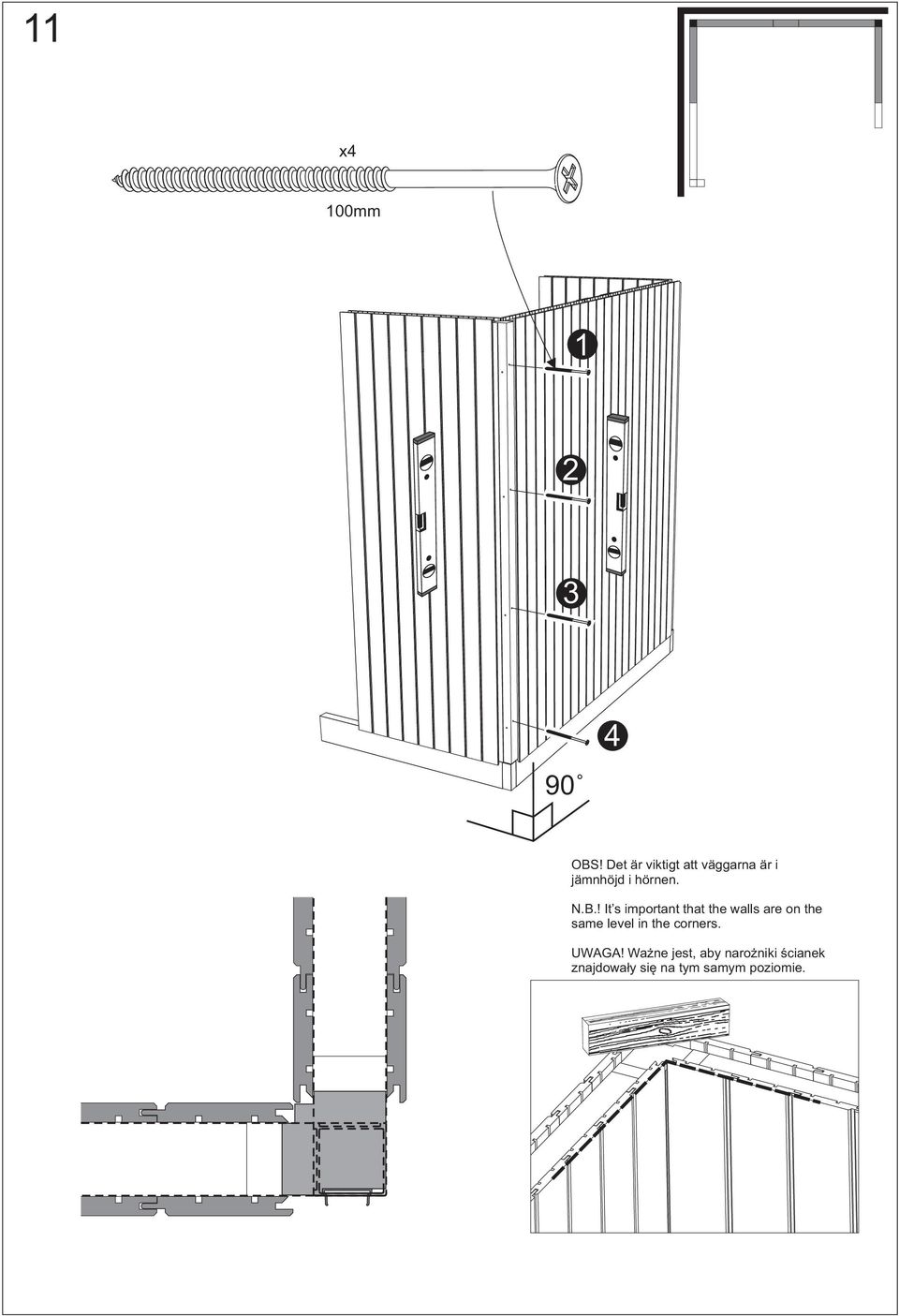 ! It s important that the walls are on the same level in