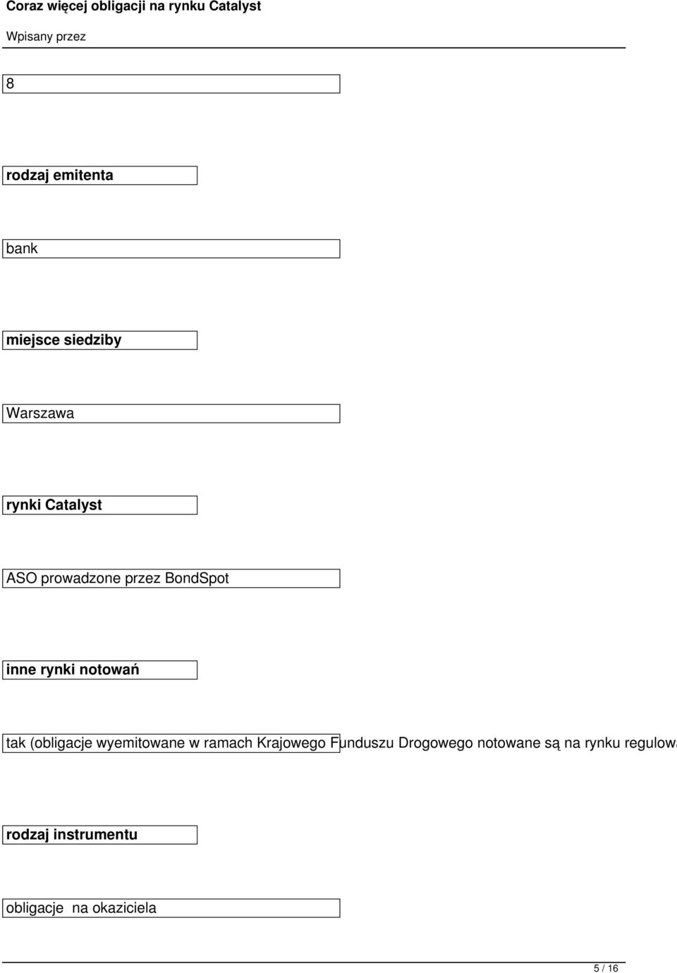 wyemitowane w ramach Krajowego Funduszu Drogowego notowane są na