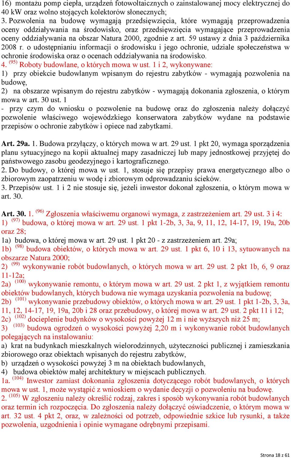 2000, zgodnie z art. 59 ustawy z dnia 3 października 2008 r.