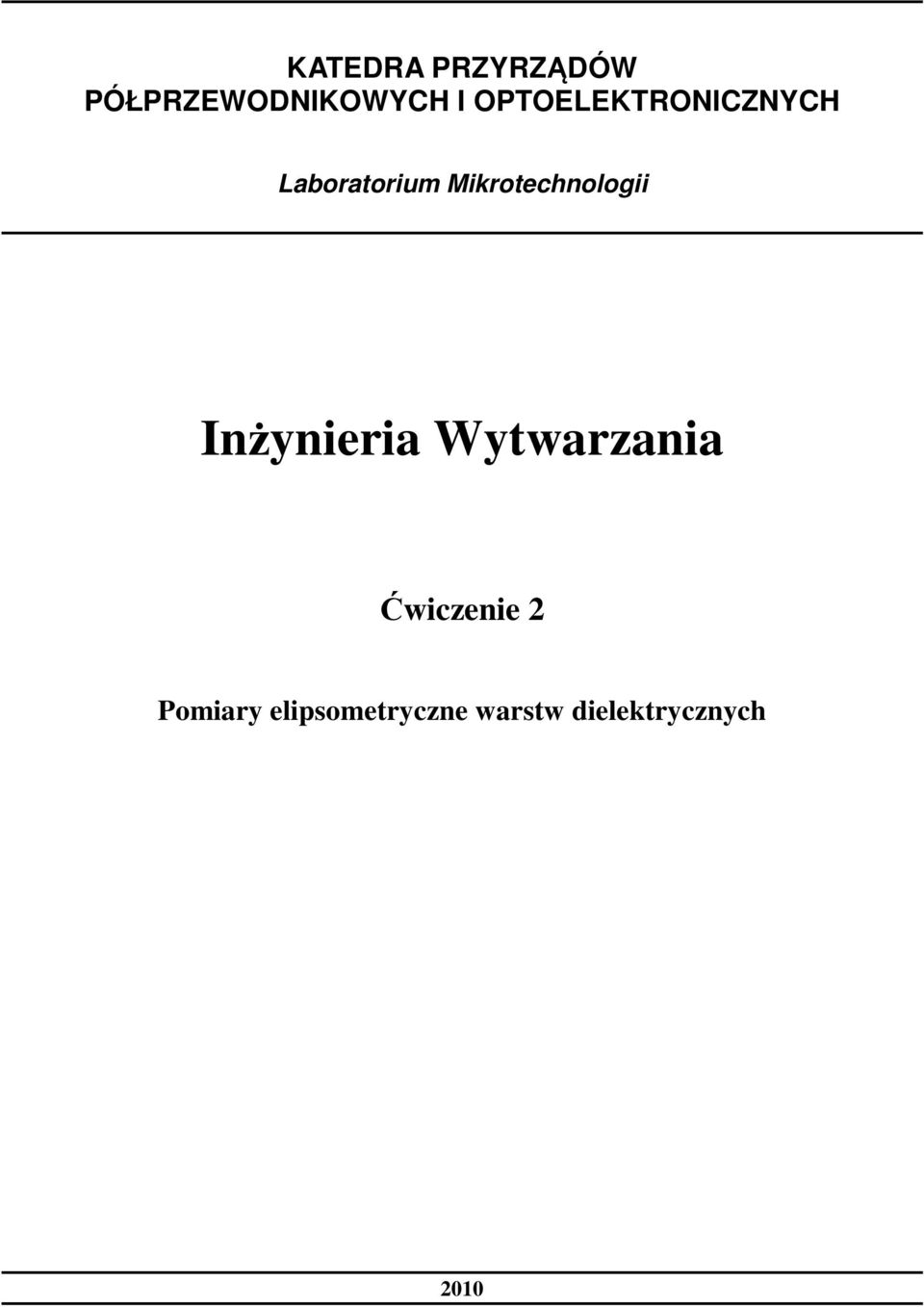 Mikrotechnologii Inżynieria Wytwarzania