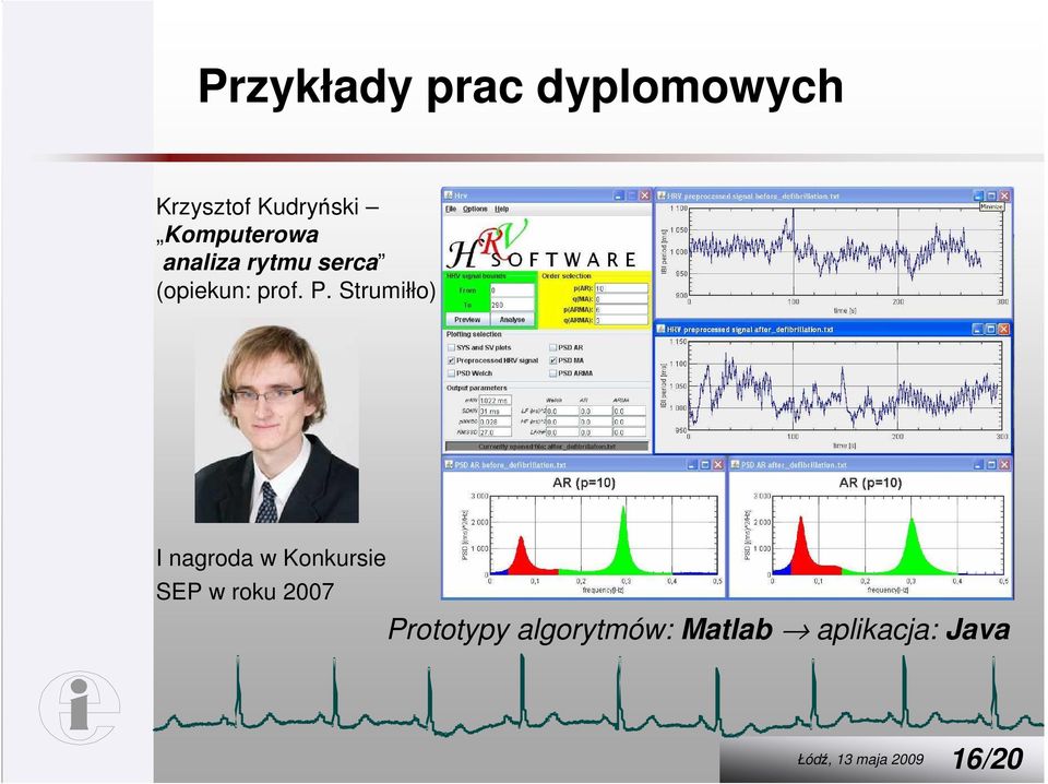 Strumiłło) I nagroda w Konkursie SEP w roku 2007