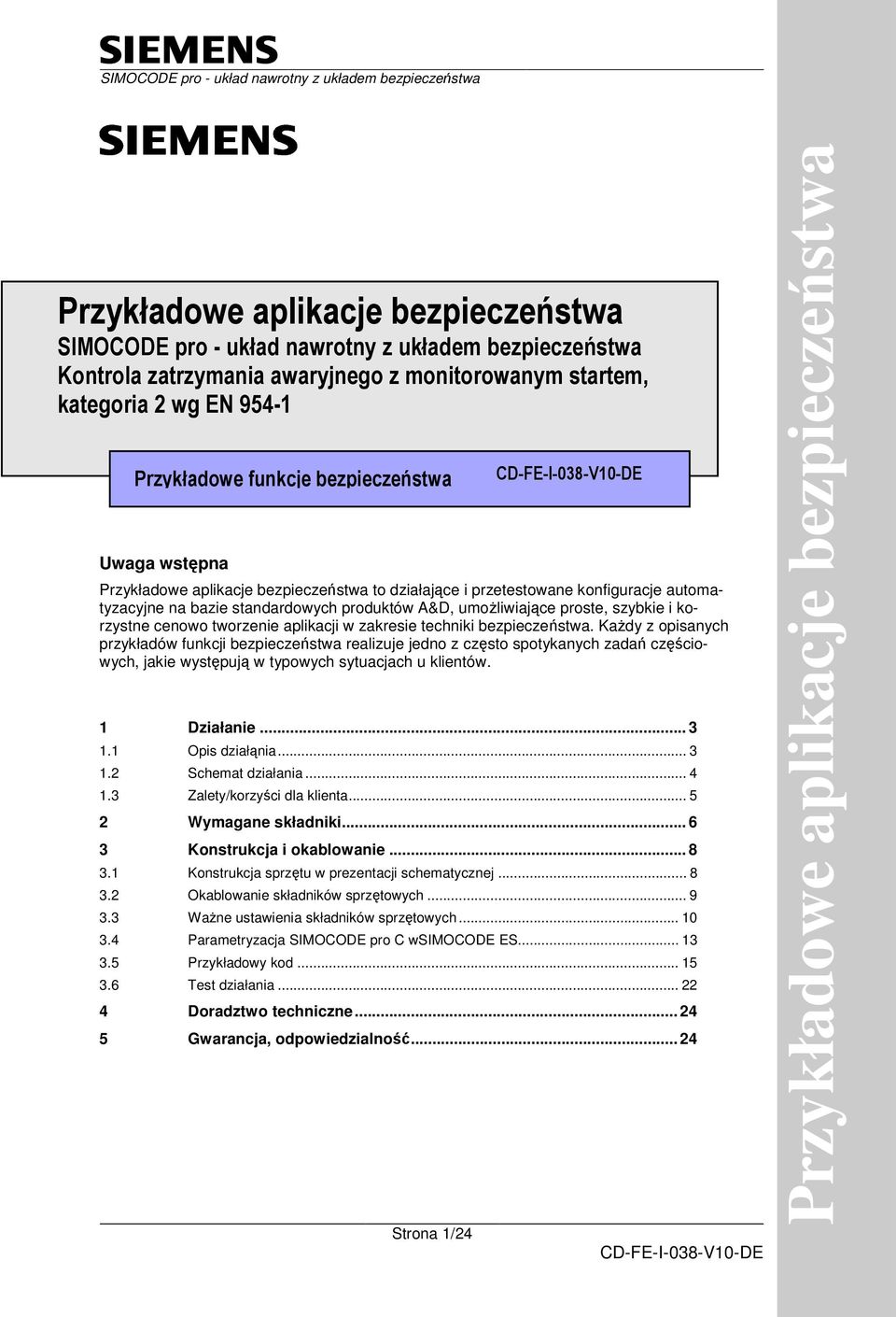 korzystne cenowo tworzenie aplikacji w zakresie techniki bezpieczestwa.