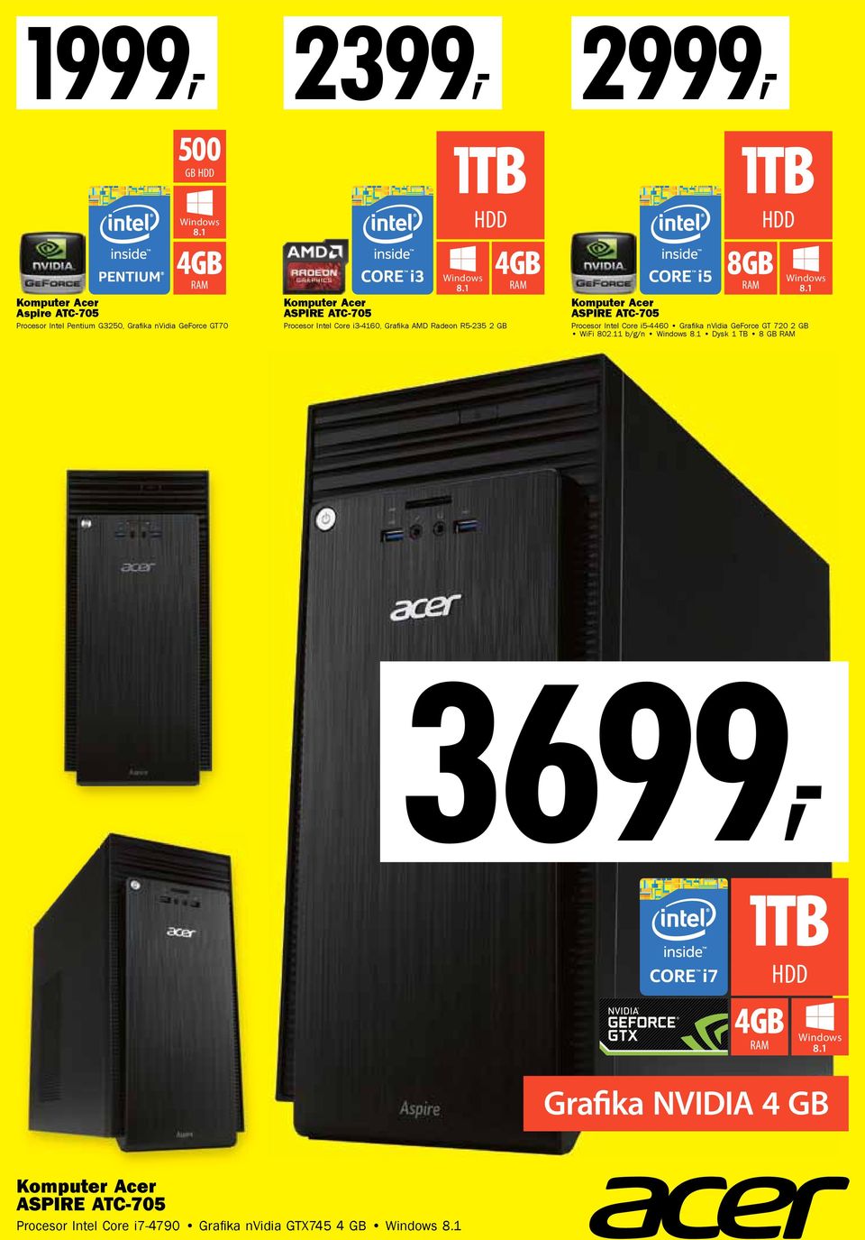 1 RAM Komputer Acer ASPIRE ATC-705 Procesor Intel Core i3-4160, Grafi ka AMD Radeon R5-235 2 GB 1TB HDD 8GB RAM Windows 8.