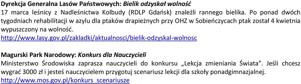 gov.pl/zakladki/aktualnosci/bielik odzyskal wolnosc Magurski Park Narodowy: Konkurs dla Nauczycieli Ministerstwo Środowiska zaprasza nauczycieli do konkursu