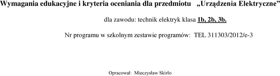 elektryk klasa 1b, 2b, 3b.