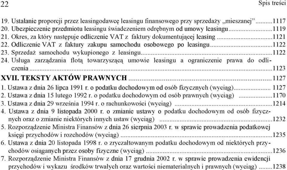 Ustawa z dnia 26 lipca 1991 r. o podatku dochodowym od o fizyczn... 1127 2. Ustawa z dnia...1170 3. Ustawa z dnia...1214 4. Ustawa z dnia 9 listopada 2000 r.