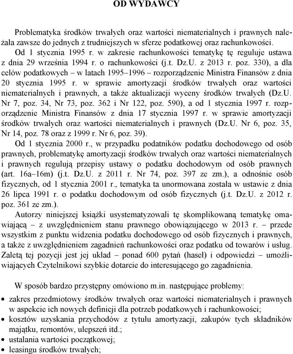 78 oraz z 1999 r. Nr 6, poz. 39). (art. 16a 16m) (j.t. Dz.U. z 2011 r. Nr 74, poz.