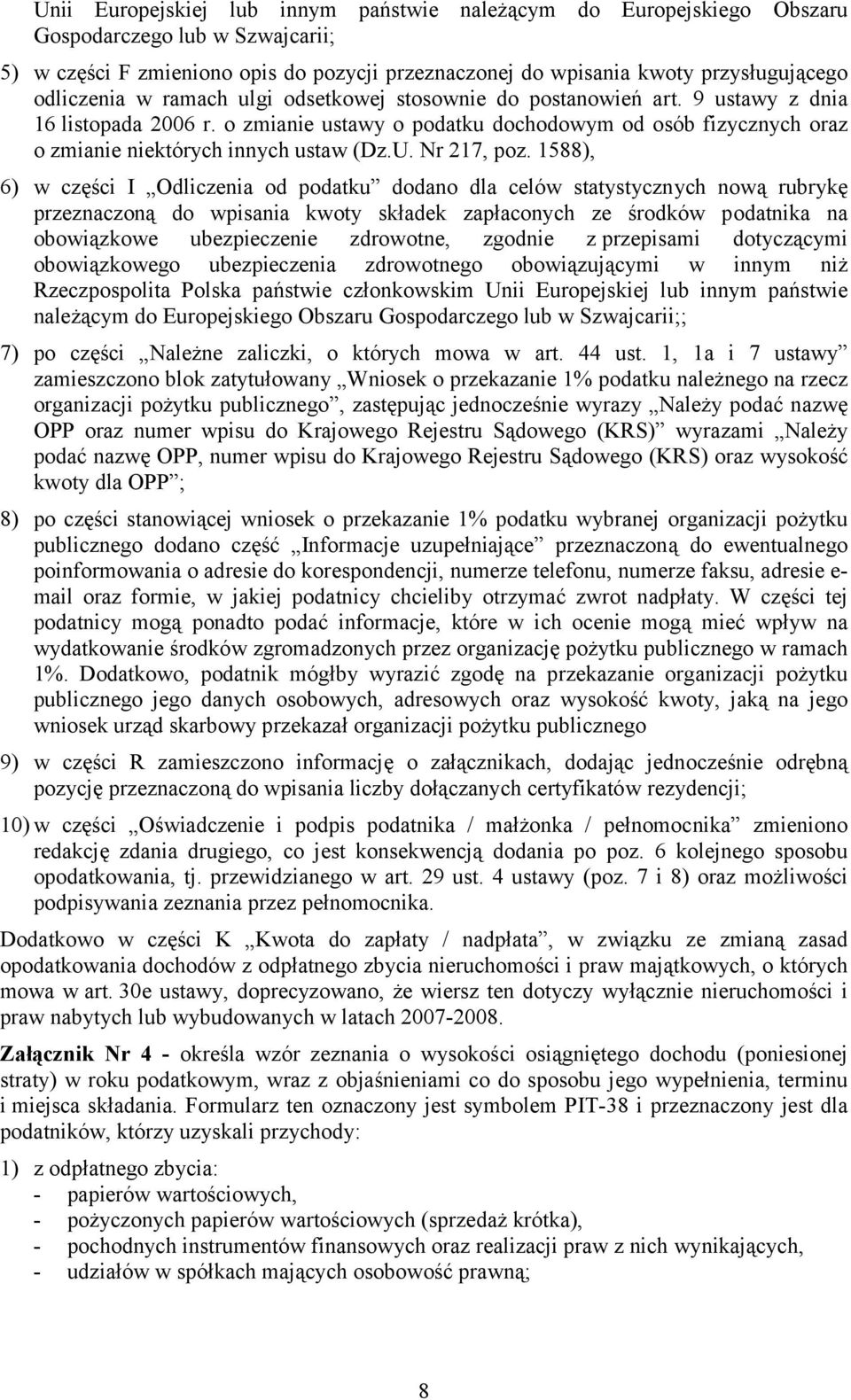 o zmianie ustawy o podatku dochodowym od osób fizycznych oraz o zmianie niektórych innych ustaw (Dz.U. Nr 217 poz.