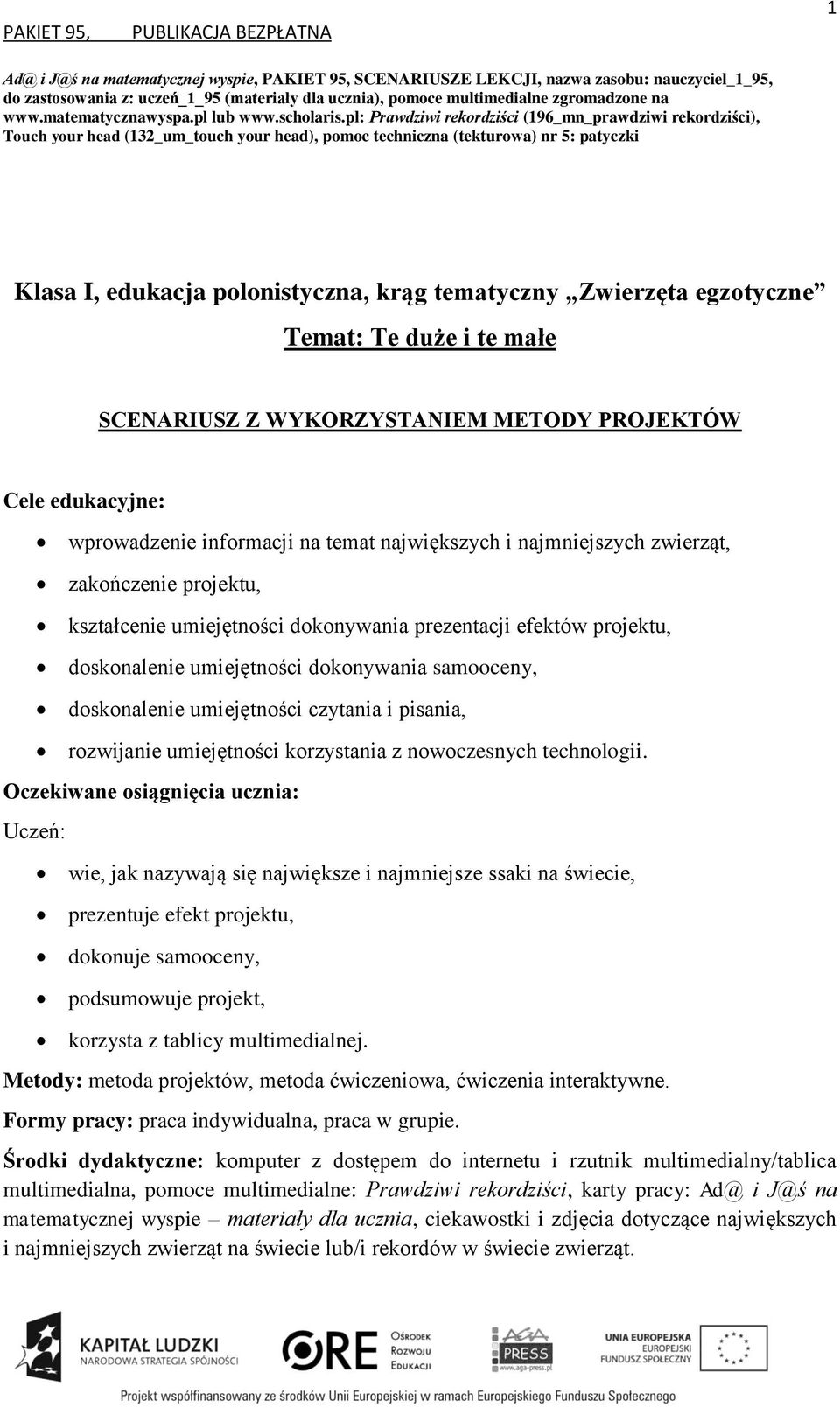 pl: Prawdziwi rekordziści (196_mn_prawdziwi rekordziści), Touch your head (132_um_touch your head), pomoc techniczna (tekturowa) nr 5: patyczki Klasa I, edukacja polonistyczna, krąg tematyczny