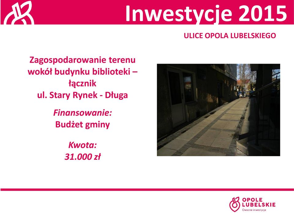 budynku biblioteki łącznik ul.