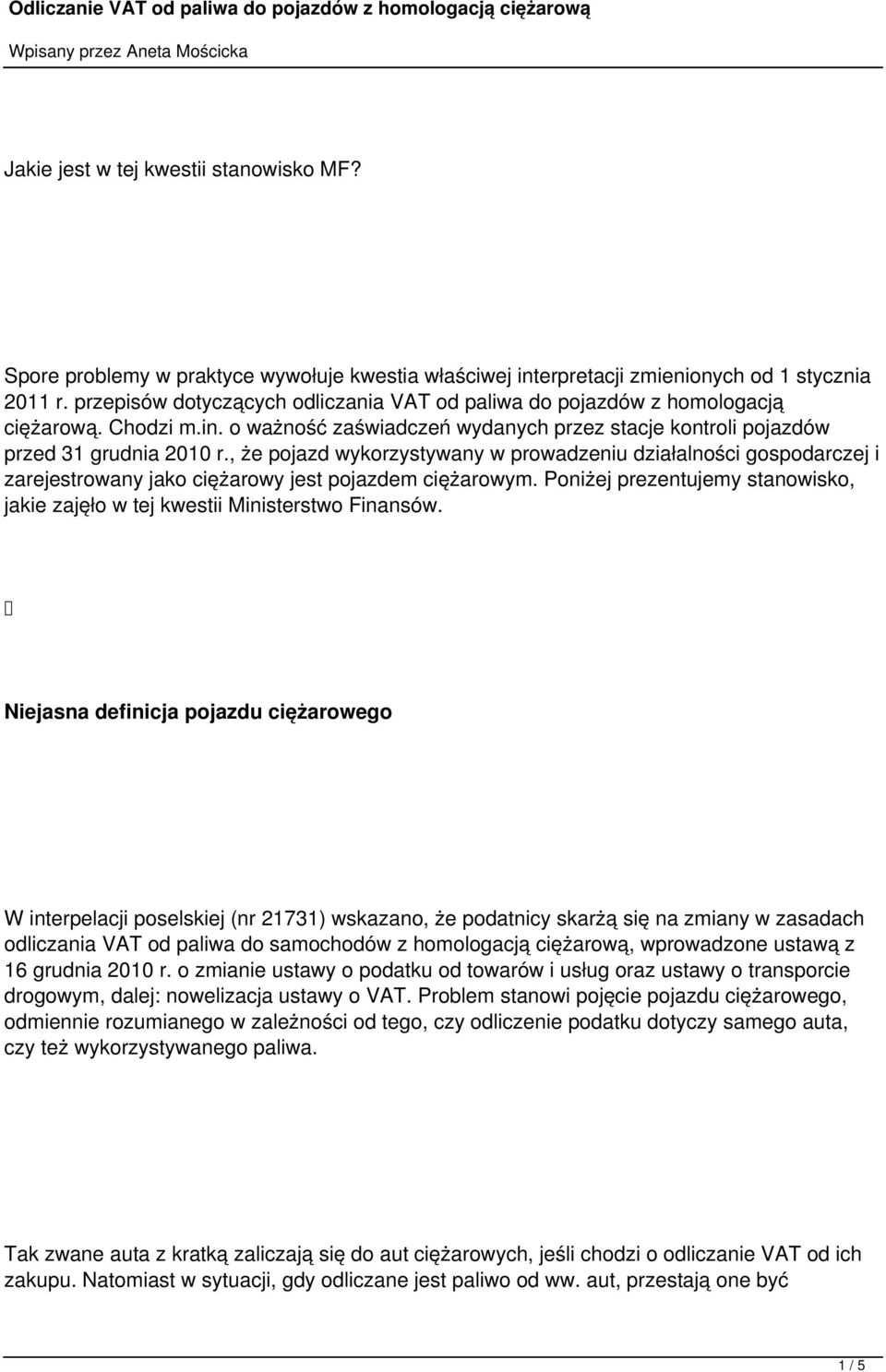 , że pojazd wykorzystywany w prowadzeniu działalności gospodarczej i zarejestrowany jako ciężarowy jest pojazdem ciężarowym.