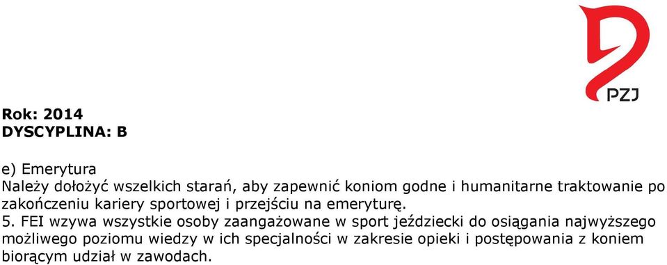 FEI wzywa wszystkie osoby zaangażowane w sport jeździecki do osiągania najwyższego