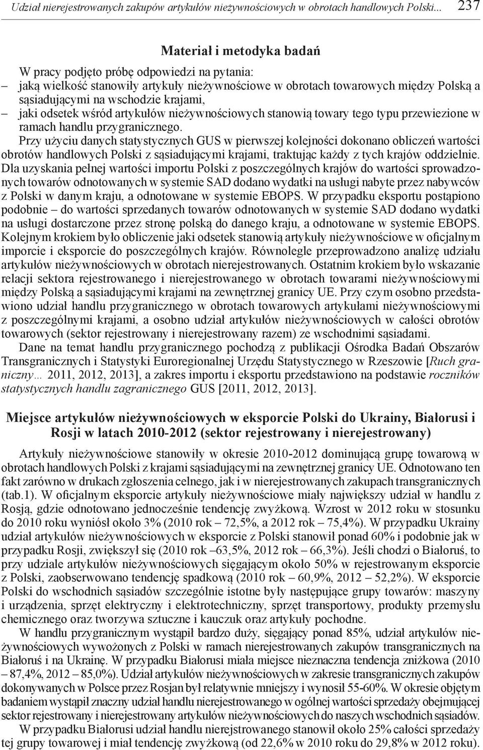 jaki odsetek wśród artykułów nieżywnościowych stanowią towary tego typu przewiezione w ramach handlu przygranicznego.