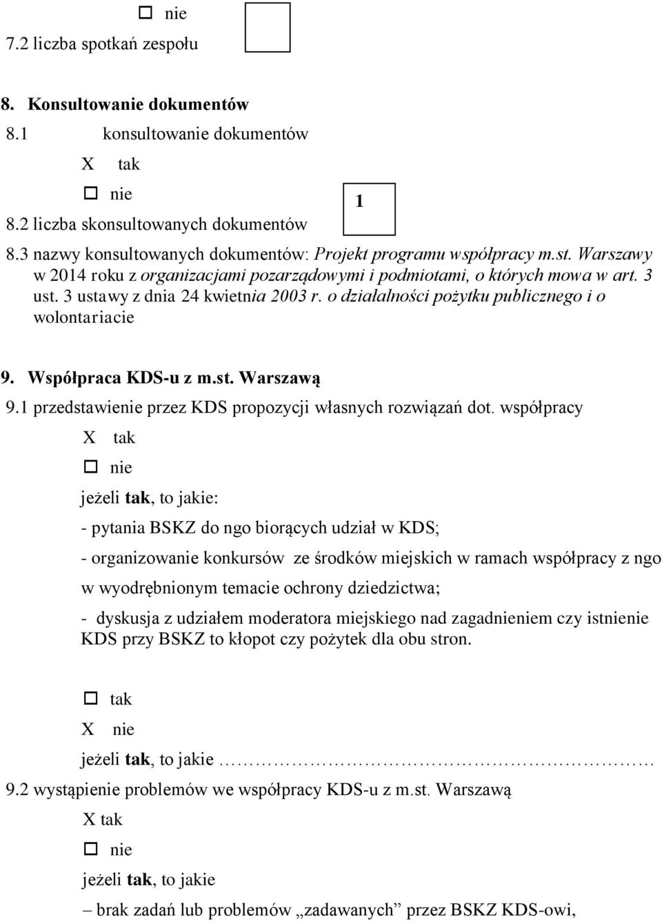 Współpraca KDS-u z m.st. Warszawą 9.1 przedstawienie przez KDS propozycji własnych rozwiązań dot.
