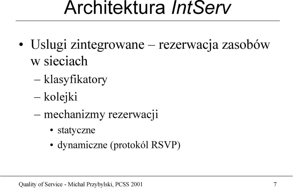 kolejki mechanizmy rezerwacji statyczne dynamiczne