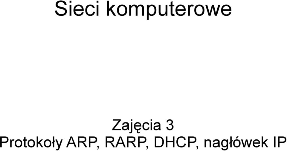 Zajęcia 3