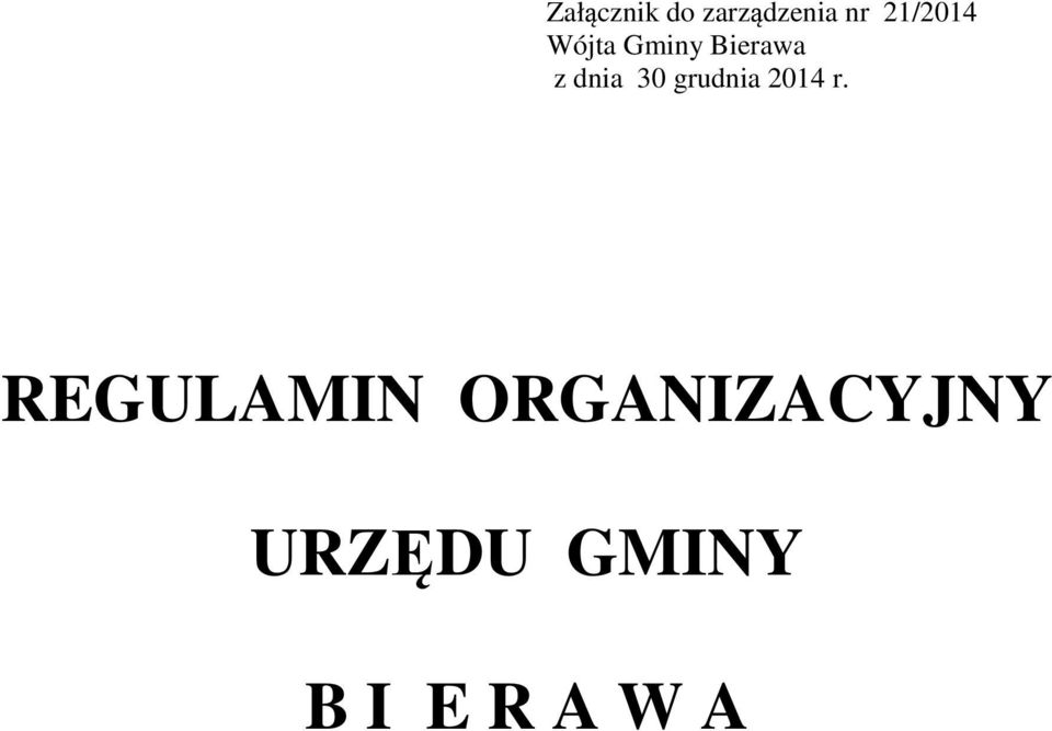 dnia 30 grudnia 2014 r.