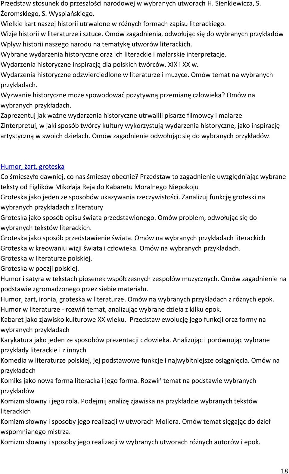 Wybrane wydarzenia historyczne oraz ich literackie i malarskie interpretacje. Wydarzenia historyczne inspiracją dla polskich twórców. XIX i XX w.