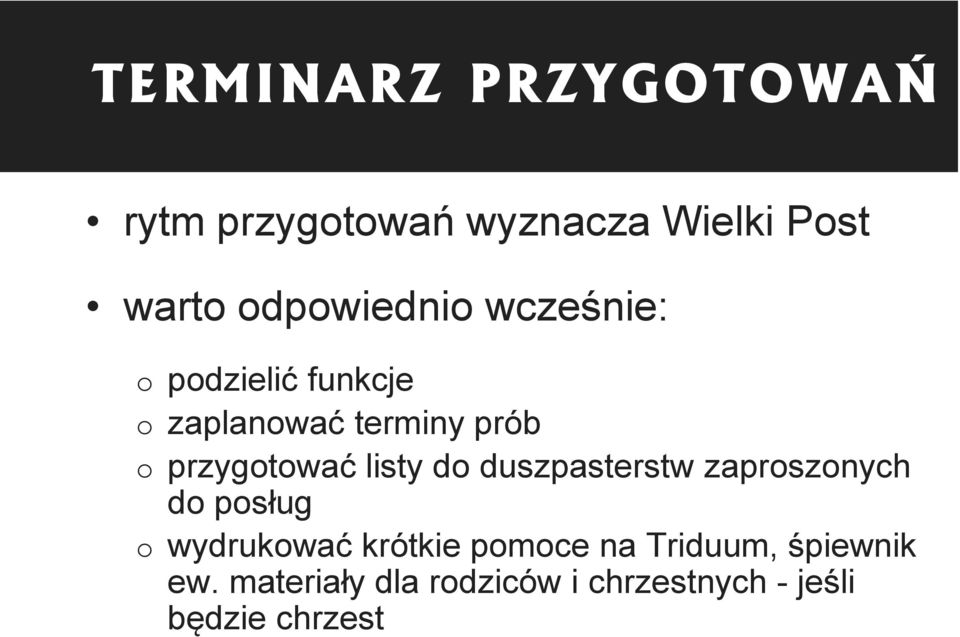 przygotować listy do duszpasterstw zaproszonych do posług o wydrukować