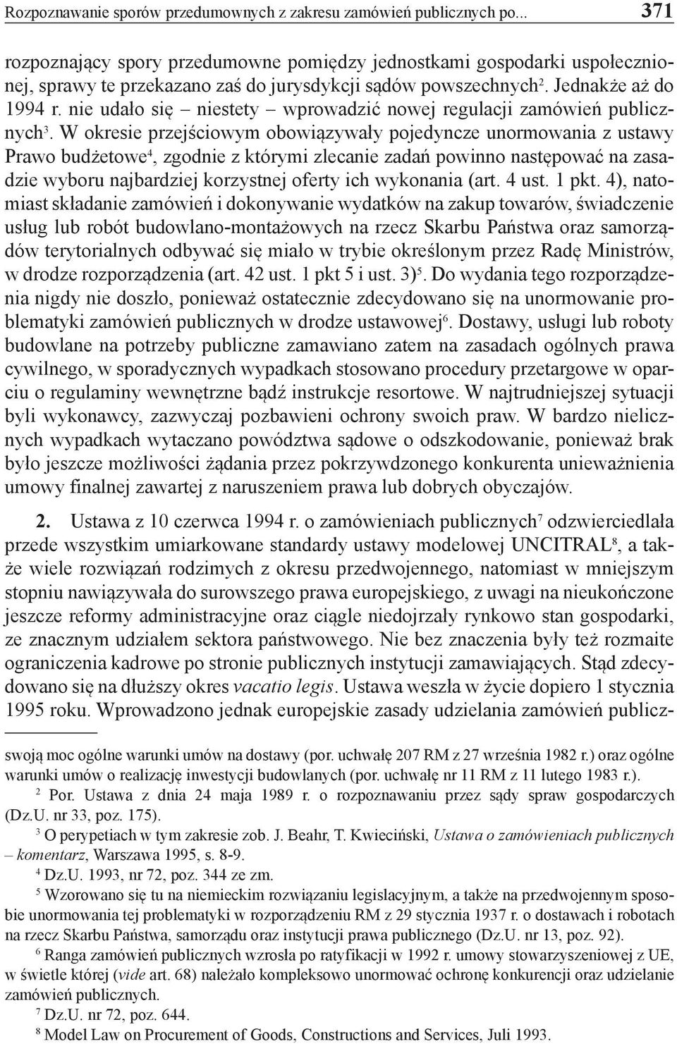 nie udało się niestety wprowadzić nowej regulacji zamówień publicznych 3.