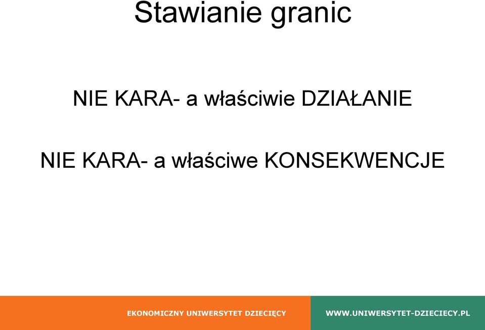 DZIAŁANIE NIE KARA-