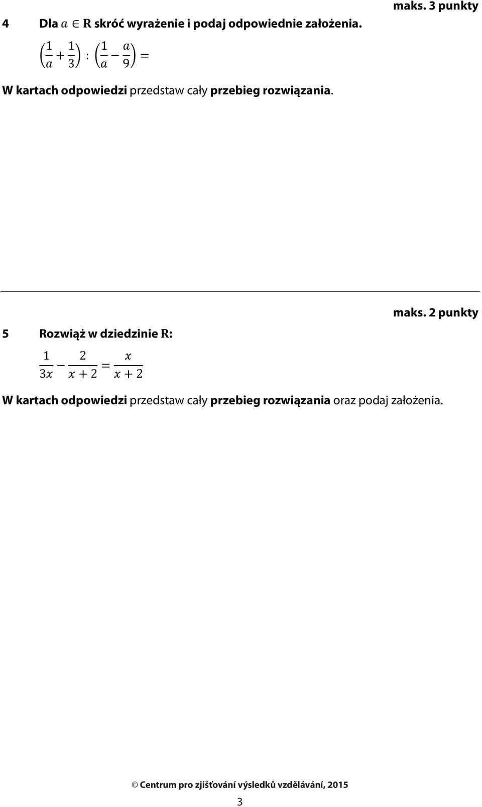 rozwiązania. 5 Rozwiąż w dziedzinie : maks.