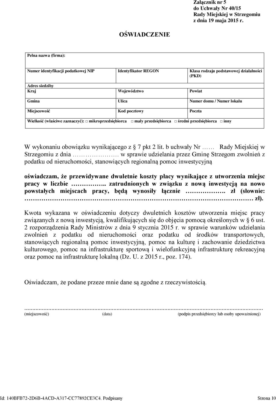 przedsiębiorca inny W wykonaniu obowiązku wynikającego z 7 pkt 2 lit. b uchwały Nr Rady Miejskiej w Strzegomiu z dnia.