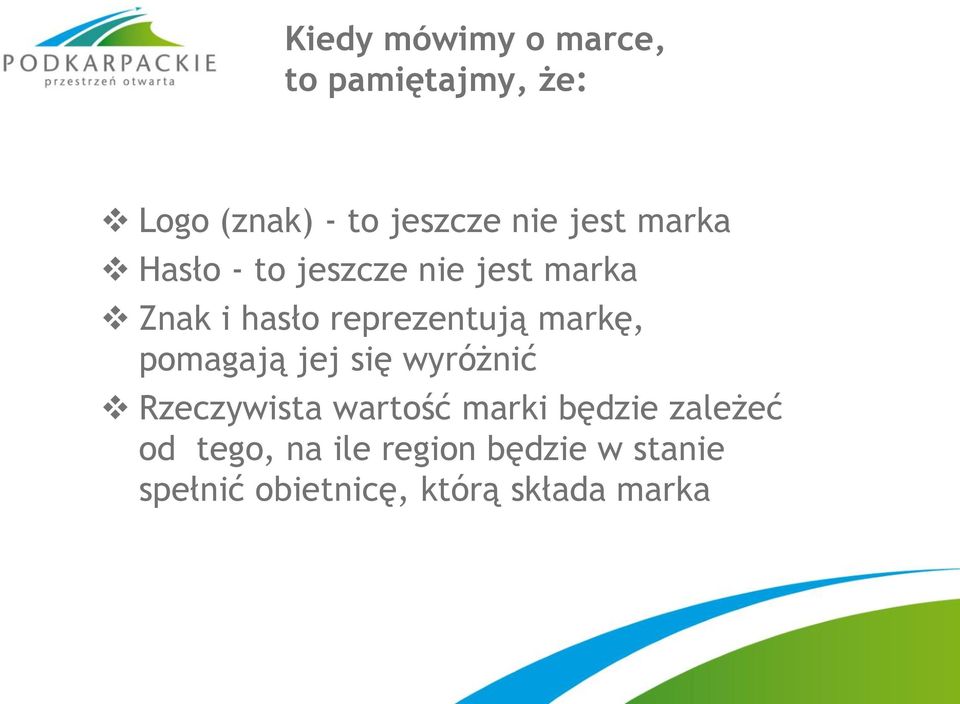 markę, pomagają jej się wyróżnić Rzeczywista wartość marki będzie