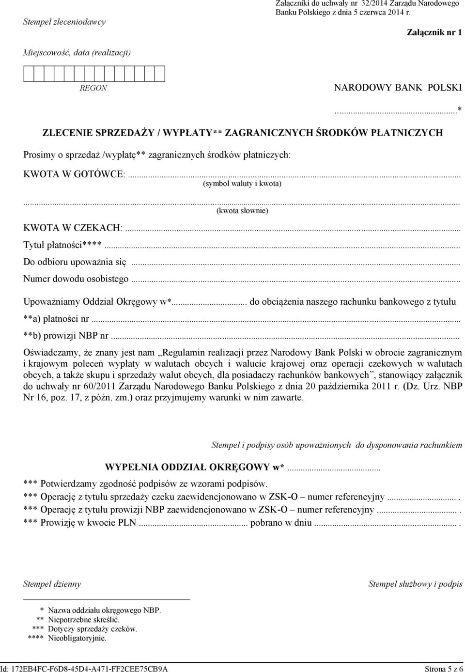 .. (kwota słownie) KWOTA W CZEKACH:... Tytuł płatności****... Do odbioru upoważnia się... Numer dowodu osobistego... Upoważniamy Oddział Okręgowy w*.