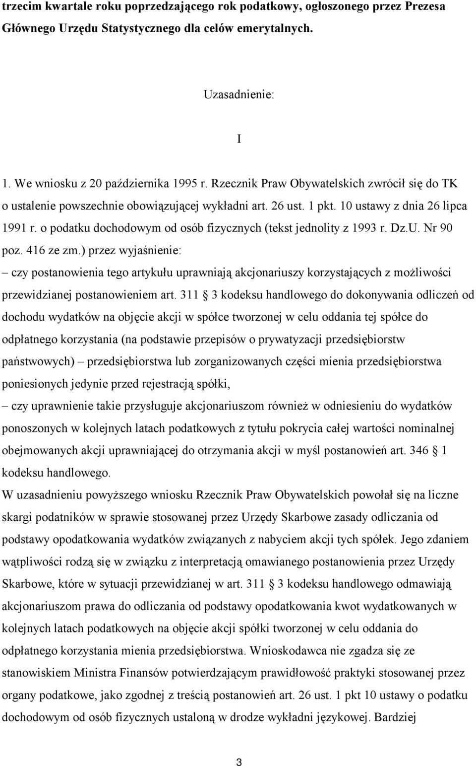 o podatku dochodowym od osób fizycznych (tekst jednolity z 1993 r. Dz.U. Nr 90 poz. 416 ze zm.