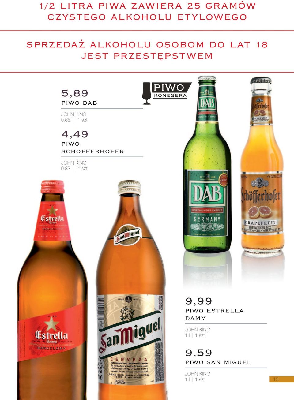 szt. 9,99 PIWO ESTRELLA DAMM JOHN KING 1 l