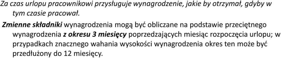 Zmienne składniki wynagrodzenia mogą być obliczane na podstawie przeciętnego