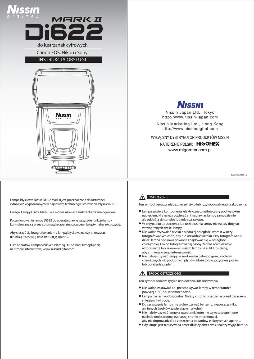 Uwaga: Lampy i622 Mark II nie można używać z lustrzankami analogowymi.