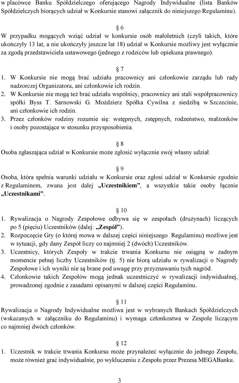 przedstawiciela ustawowego (jednego z rodziców lub opiekuna prawnego). 7 1.