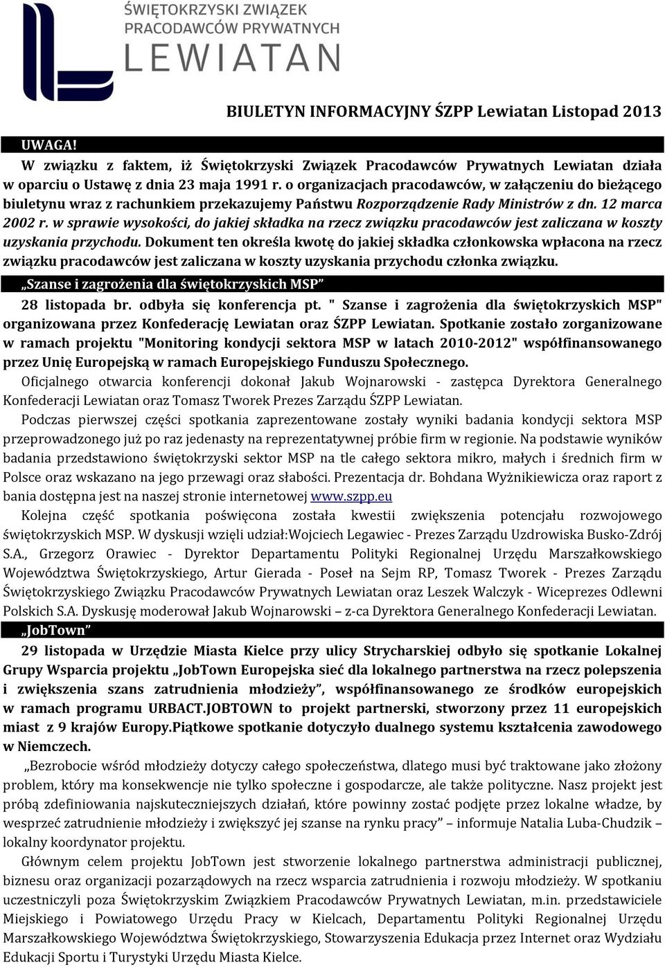 w sprawie wysokości, do jakiej składka na rzecz związku pracodawców jest zaliczana w koszty uzyskania przychodu.