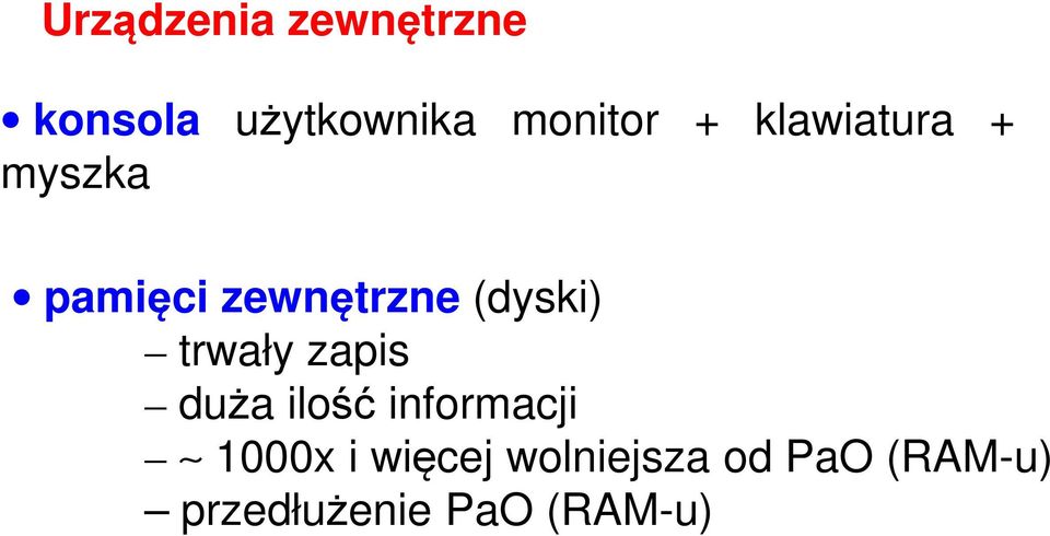 trwały zapis duża ilość informacji 1000x i więcej