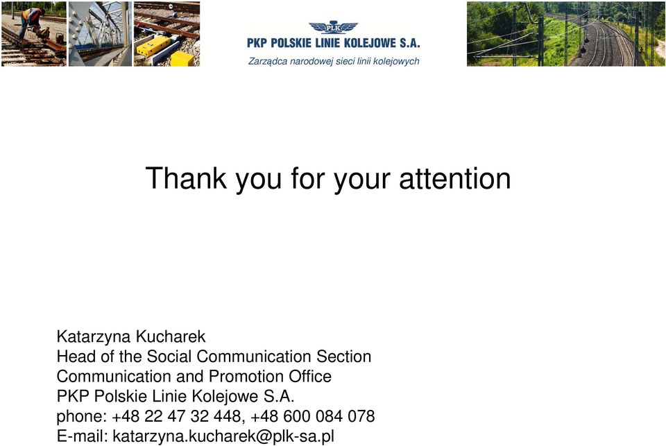 Promotion Office PKP Polskie Linie Kolejowe S.A.