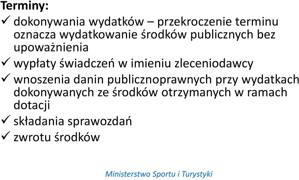 zleceniodawcy wnoszenia danin publicznoprawnych przy wydatkach