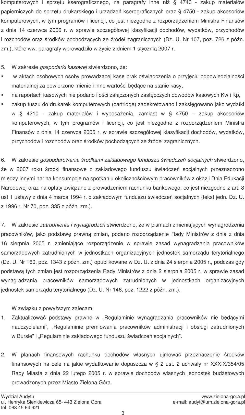 w sprawie szczegółwej klasyfikacji dchdów, wydatków, przychdów i rzchdów raz rdków pchdzcych ze ródeł zagranicznych (Dz. U. Nr 107, pz. 726 z pón. zm.), które ww.